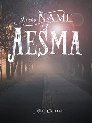 cover image of In the Name of Aesma